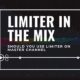 Using limiter in your mix