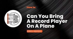 Can You Bring A Record Player On A Plane