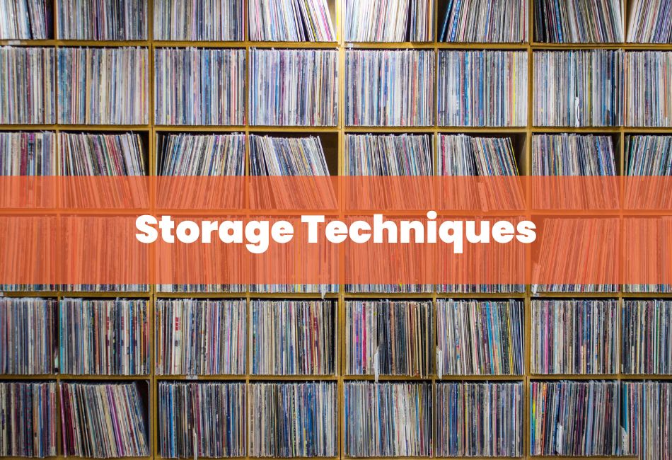 Storage Techniques